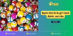 Bạch thủ lô là gì? Cách đánh, soi cầu và kinh nghiệm chơi hiệu quả